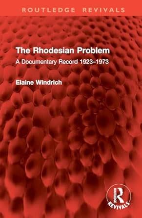 The Rhodesian Problem (Routledge Revivals)