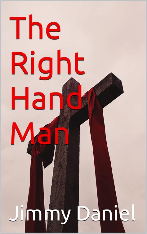 The Right Hand Man