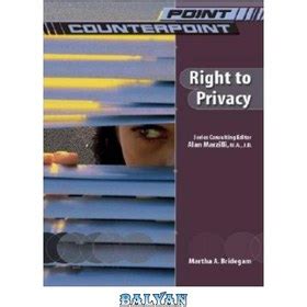 The Right to Privacy (Point Counterpoint)