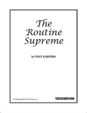 The Routine Supreme