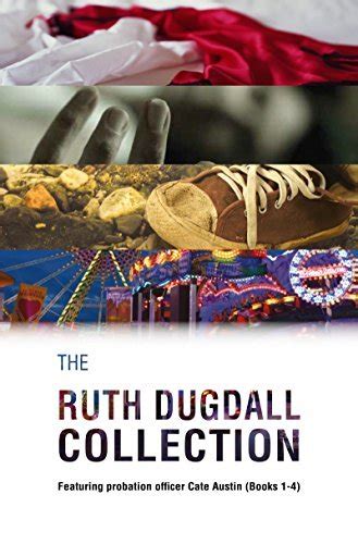 The Ruth Dugdall Collection