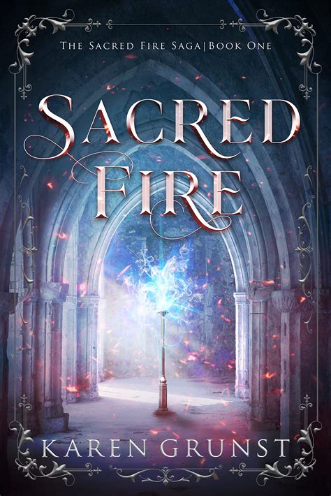 The Sacred Fire