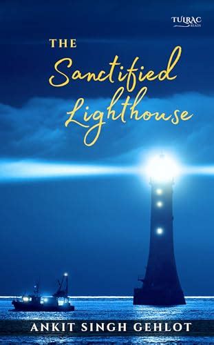 The Sanctified Lighthouse