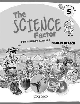 The Science Factor Teaching Guide 5