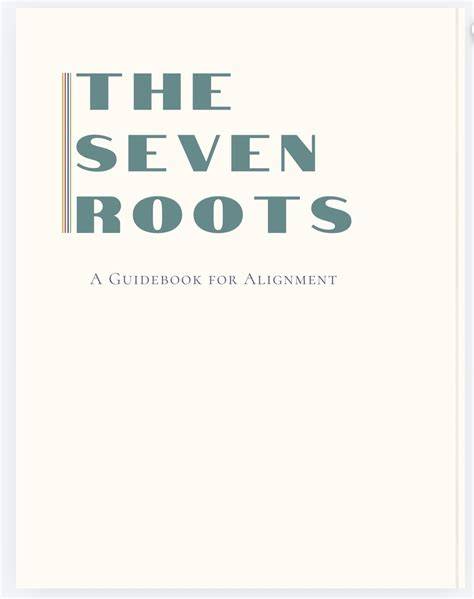 The Seven Roots Workbook: Workbook