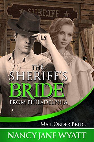 The Sheriff's Bride From Philadelphia