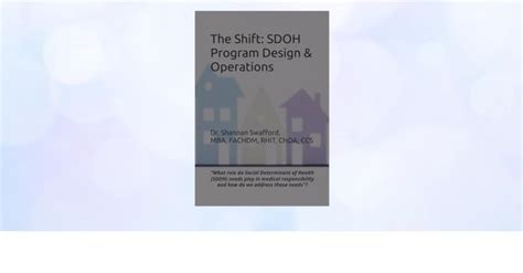 The Shift: SDOH Program Design & Operations