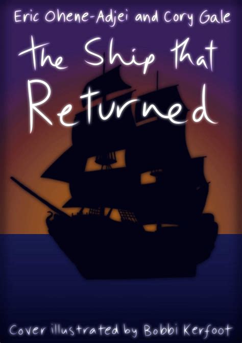 The Ship That Returned From the Unknown