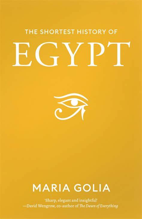 The Shortest History of Egypt