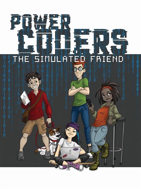 The Simulated Friend (Power Coders)