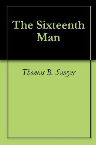The Sixteenth Man