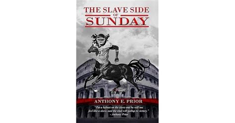 The Slave Side of Sunday