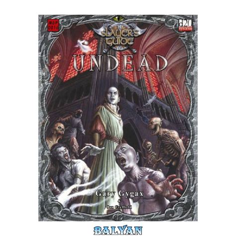 The Slayer's Guide To Undead