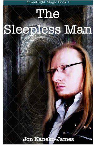 The Sleepless Man (Streetlight Magic)