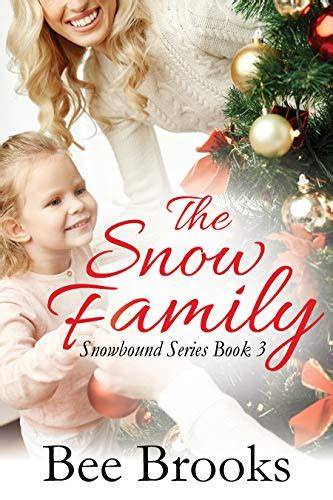 The Snow Family (Snowbound #3)