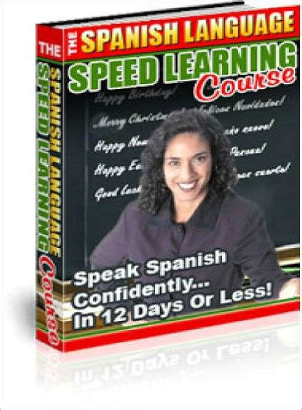 The Spanish Language Speed Learning Course