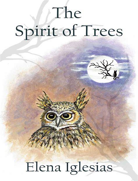 The Spirit of the Trees