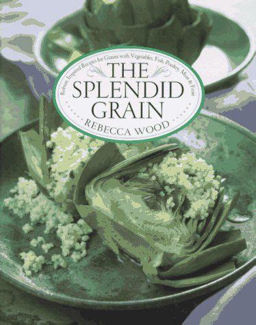 The Splendid Grain