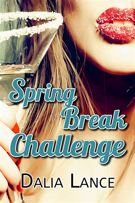 The Spring Break Challenge