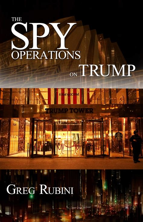 The Spy Operations on Trump