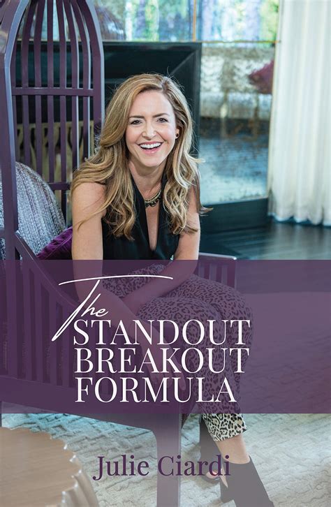 The Standout Breakout Formula