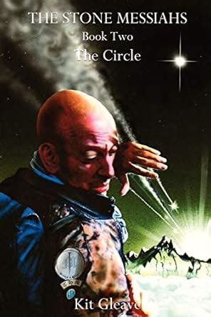 The Stone Messiahs - Book Two - The Circle