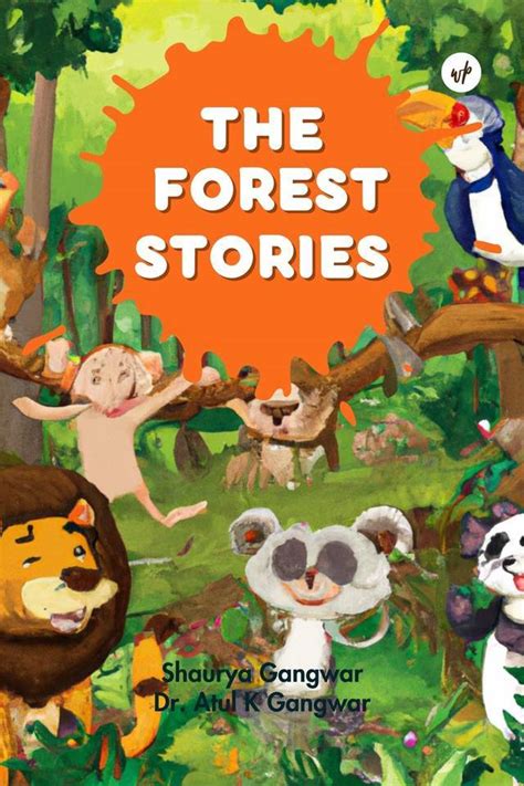 The Story Of Forest And Stream