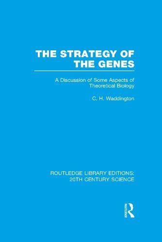 The Strategy of the Genes