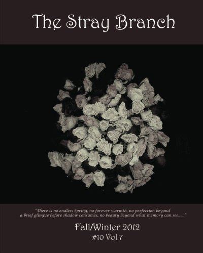 The Stray Branch: Fall/Winter 2014