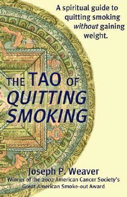 The Tao Of Quitting Smoking