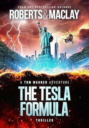 The Tesla Formula (A Tom Wagner Adventure Book 12)