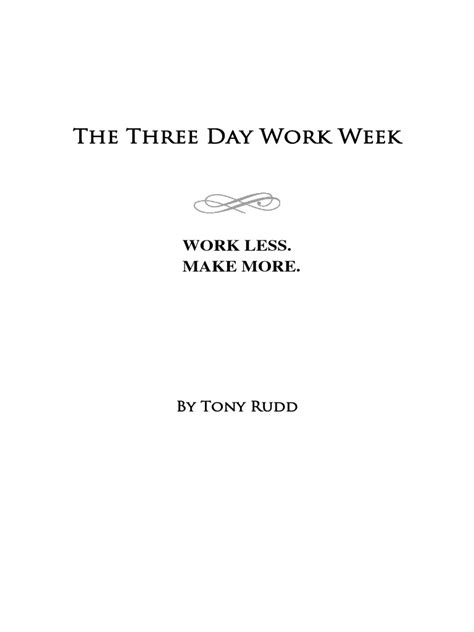 The Three Day Work Week