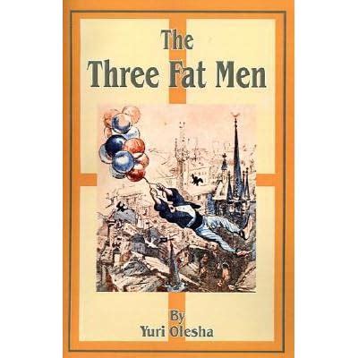 The Three Fat Men