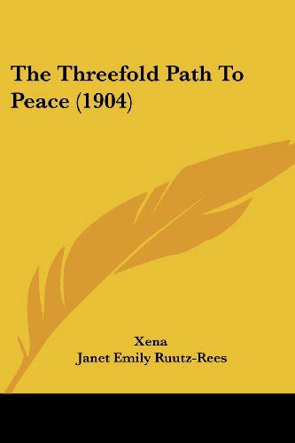 The Threefold Path To Peace