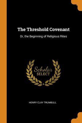 The Threshold Covenant