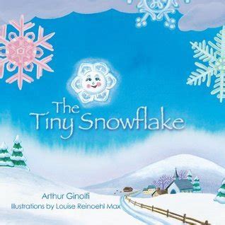 The Tiny Snowflake