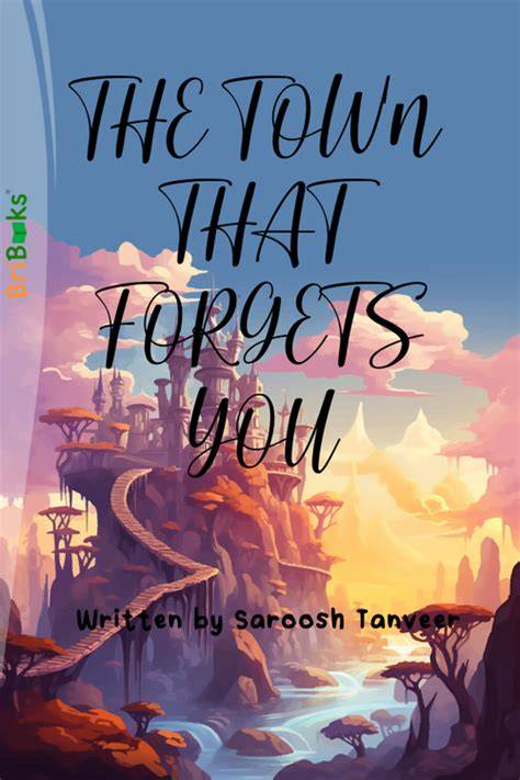 The Town That Forgets