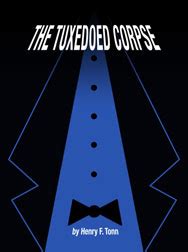 The Tuxedoed Corpse