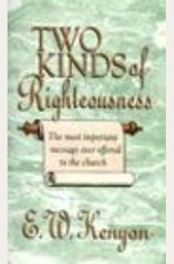 The Two Kinds of Righteousness