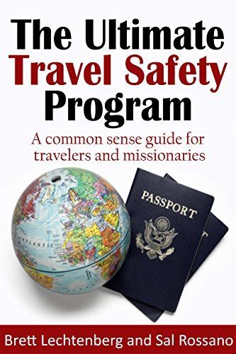 The Ultimate Travel Safety Program