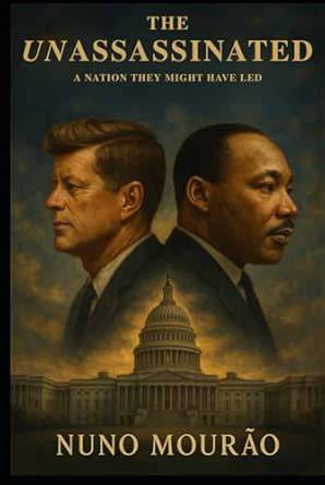 The Unassassinated