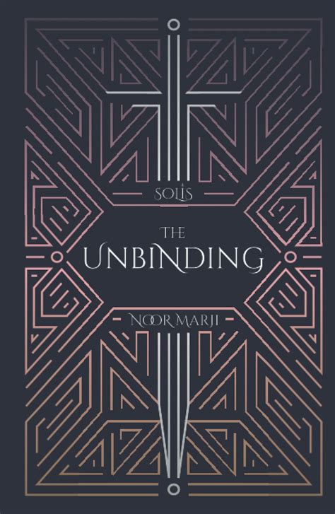 The Unbinding