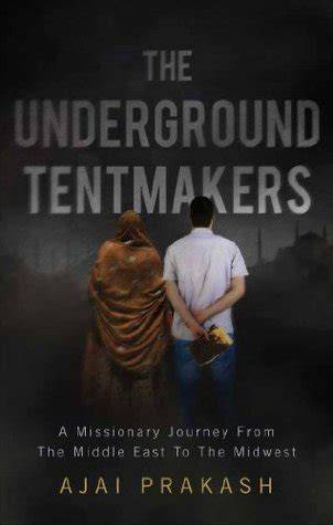 The Underground Tentmakers
