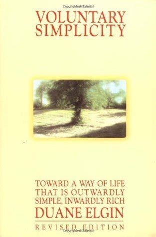 The Value of Voluntary Simplicity