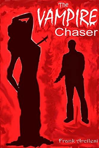 The Vampire Chaser