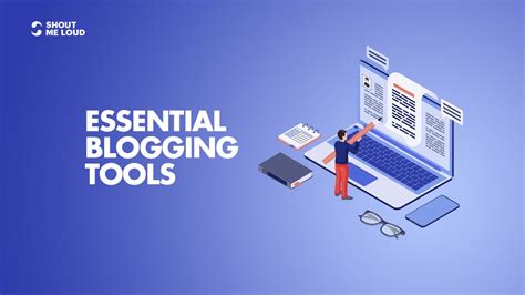 The Various Blogging Tools