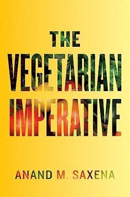 The Vegetarian Imperative