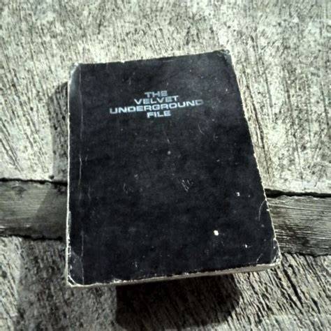 The Velvet Underground File. 1995. Paper.