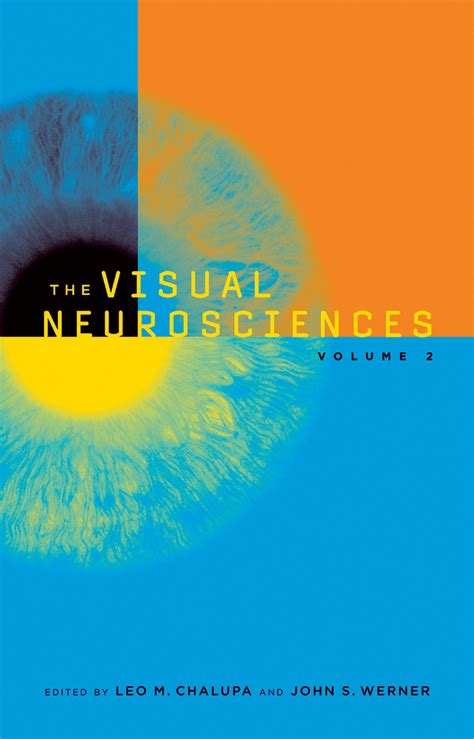 The Visual Neurosciences - Volume 1