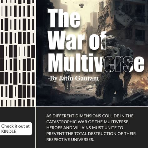 The War of Multiverse: Part 1